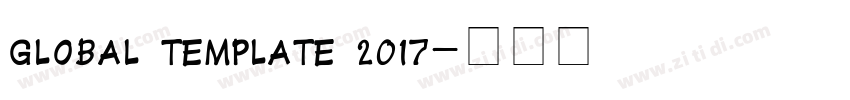 GLOBAL TEMPLATE 2017字体转换